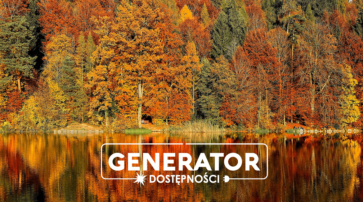 Zdjęcie przedstawia las jesienią oraz logotyp Generatora Dostępności